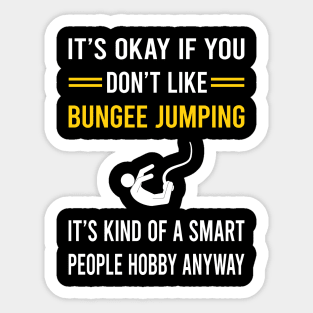 Smart People Hobby Bungee Jumping Jump Jumper Sticker